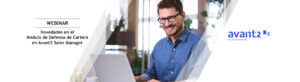 Webinar, novedades en el módulo de Defensa de Cartera